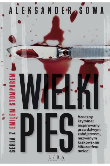 Wielki Pies - Aleksander Sowa