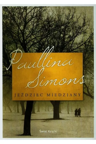 Je�dziec Miedziany - Paullina Simons