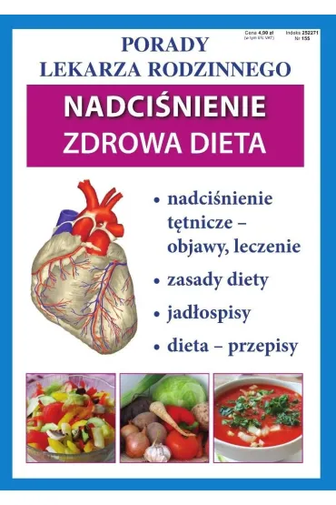 Porady Lekarza Rodzinnego. Nadci�nienie, zdrowa dieta