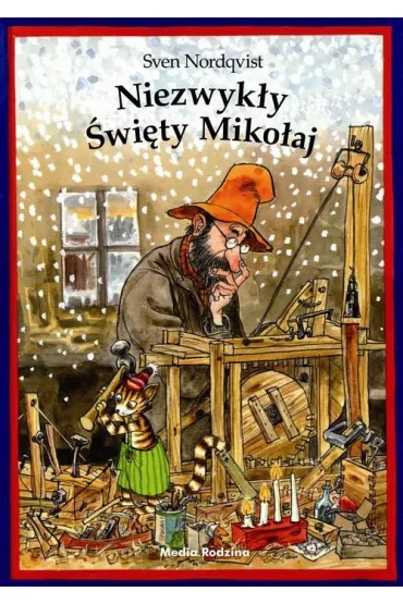 Pettson i Findus. Niezwyk�y �wi�ty Miko�aj - Sven Nordqvist