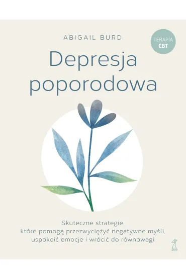 Depresja poporodowa - Abigail  Burd