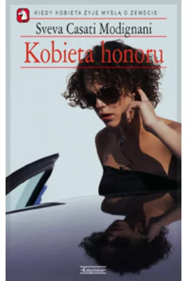 Kobieta honoru - Modignani Sveva Casati