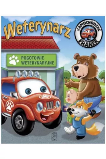 Weterynarz. Samochodzik Franek