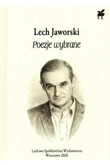Poezje wybrane - Lech Jaworski
