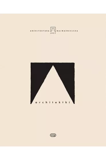 Architektki/EMG/ - Marta Le�niakowska