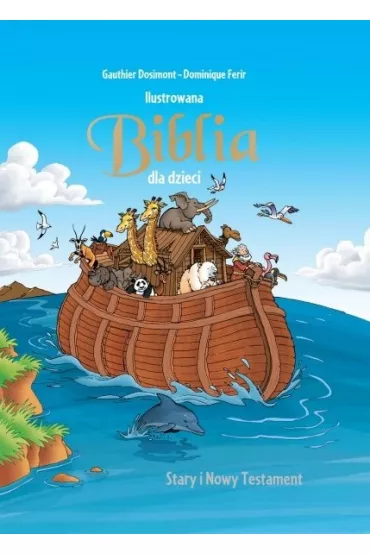 Ilustrowana Biblia dla dzieci