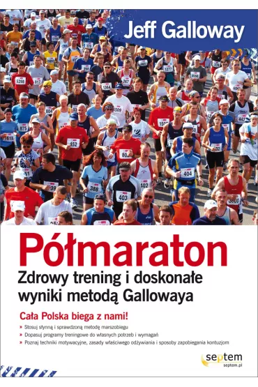 eBook P�maraton. Zdrowy trening i doskona�e wyniki metod� Gallowaya pdf - Jeff Galloway