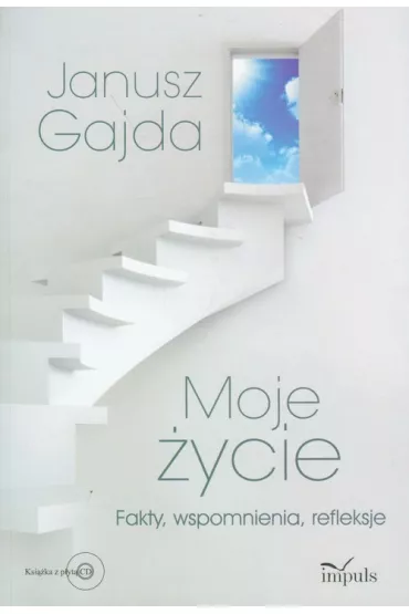 Moje �ycie - Janusz Gajda
