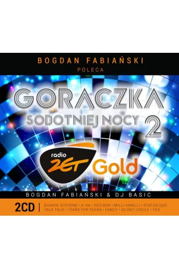 Radio ZET Gold - Gor�czka sobotniej nocy 2 (2CD)