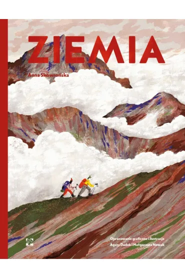 Ziemia - Ma�gorzata Nowak, Anna Skowro�ska, Agata Dudek