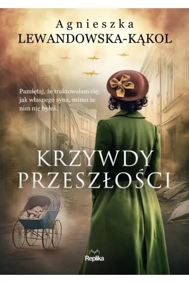 Krzywdy przesz�o�ci - Agnieszka Lewandowska-K�kol