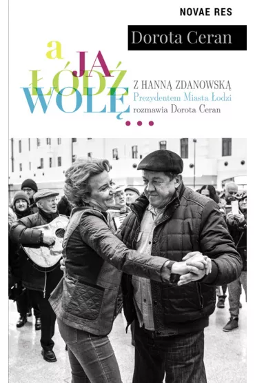 A ja d wol - Dorota Ceran