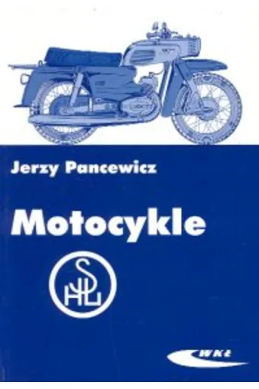 Motocykle SHL - Jerzy Pancewicz