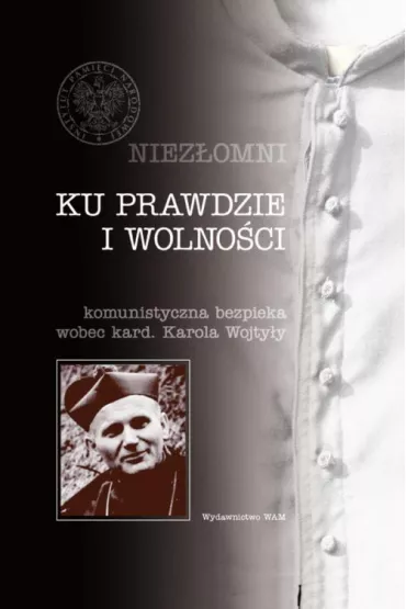 Ku prawdzie i wolno�ci - Filip Musia�, J�zef Marecki