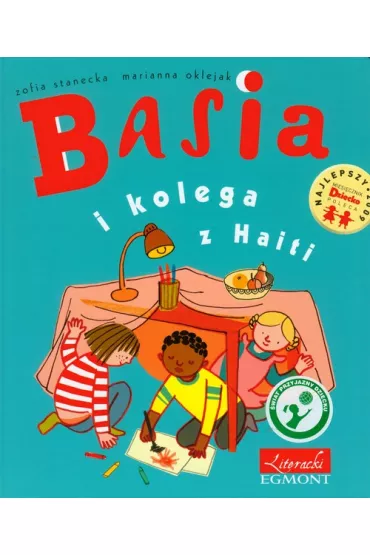 Basia i kolega z Haiti - Marianna Oklejak, Zofia Stanecka
