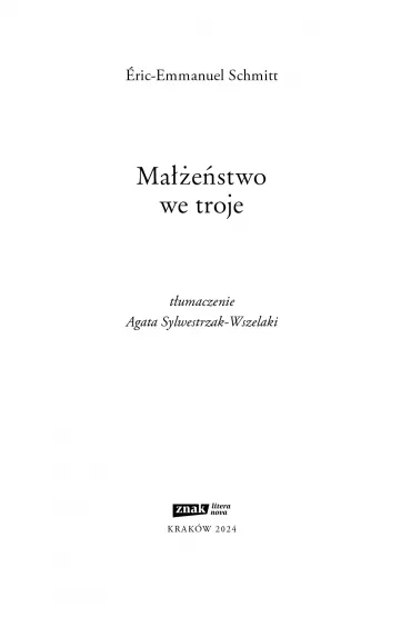 Ma��e�stwo we troje - Eric-Emmanuel Schmitt