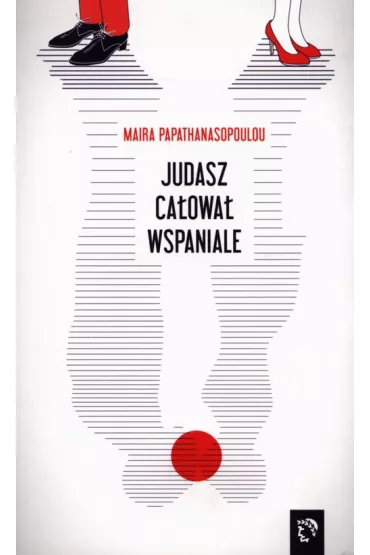 Judasz ca�owa� wspaniale - Maira Papathanasopoulou