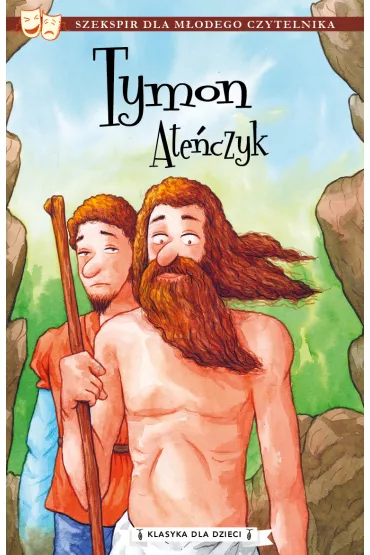 Tymon Ate�czyk. Klasyka dla dzieci. William Szekspir. Tom 4 - William Shakespeare