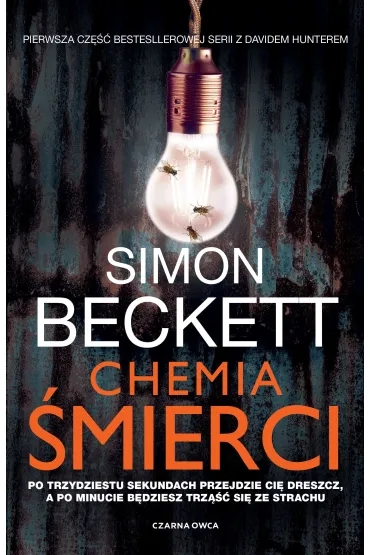 Chemia �mierci. David Hunter. Tom 1 - Simon Beckett