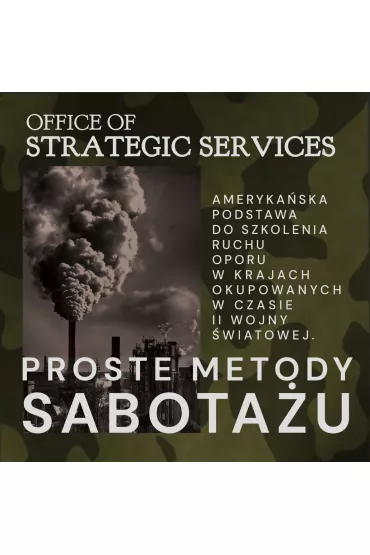 Audiobook Proste metody sabotau. Podrcznik szkolenia ruchu oporu mp3 - Donovan J William