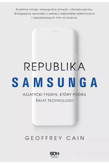 eBook Republika Samsunga. Azjatycki tygrys, kt�ry podbi� �wiat technologii mobi epub - Geoffrey  Cain