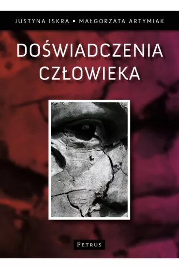 Do�wiadczenia cz�owieka - Justyna Iskra, Ma�gorzata Artymiak