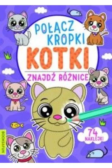 Kotki. Po��cz kropki, znajd� r�nic�