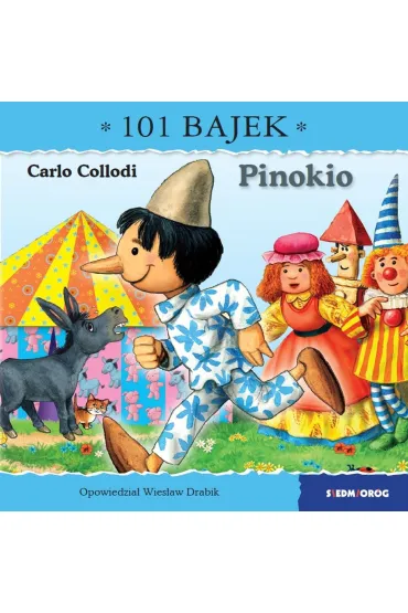 Pinokio. 101 bajek - Wies�aw Drabik