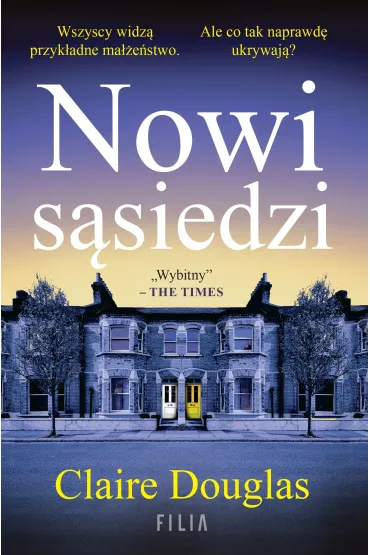 Nowi s�siedzi - Claire Douglas