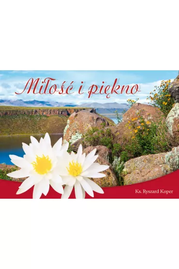 Mi�o�� i pi�kno - Ryszard Koper, Ryszard Ks Koper