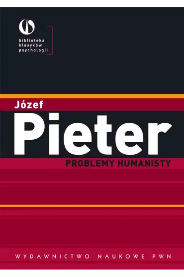Problemy humanisty - J�zef  Pieter