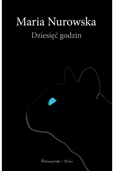 Dziesi�� godzin - Maria Nurowska