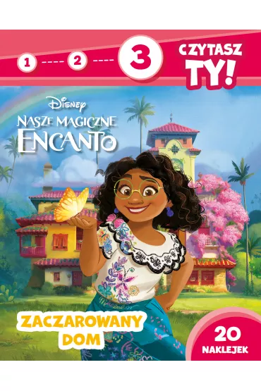 1, 2, 3, czytasz Ty! Poziom 3. Zaczarowany dom. Disney Nasze magiczne Encanto - El�bieta Lekan 
