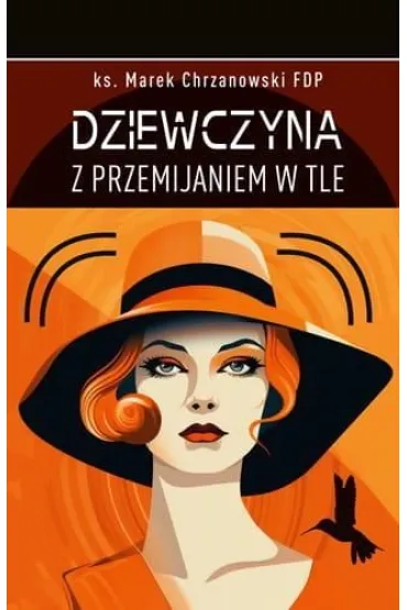 Dziewczyna z przemijaniem w tle - Marcin Czermi�ski