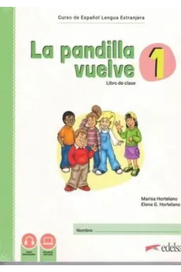 Pandilla vuelve 1. Libro de clase - Mar�a Luisa Hortelano, Elena G. Hortelano