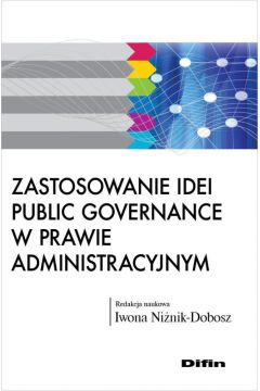 eBook Zastosowanie idei public governance w prawie administracyjnym pdf