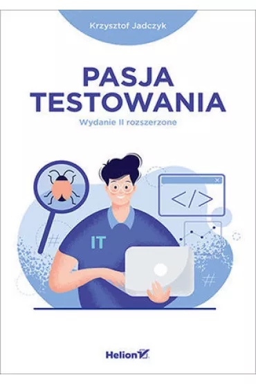 Pasja testowania - Krzysztof  Jadczyk