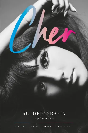 Cher. Autobiografia. Cz�� 1 - Cher