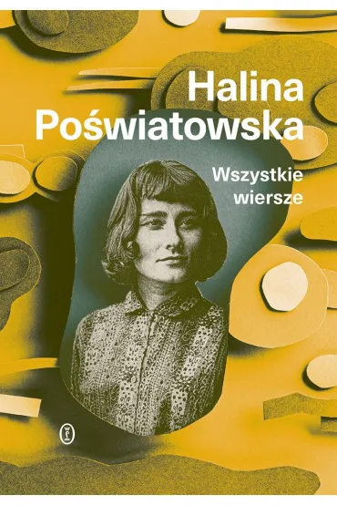 Wszystkie wiersze - Halina Po�wiatowska