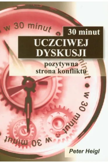 30 minut uczciwej dyskusji - Peter Heigl