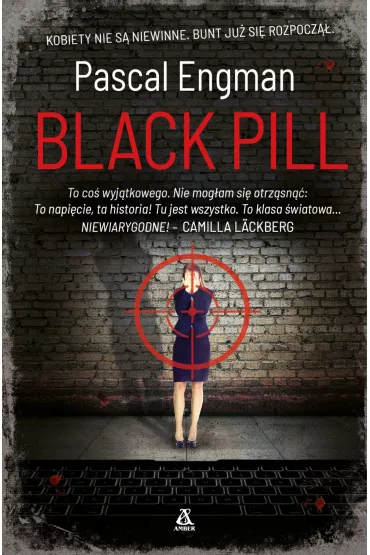 Black Pill - Pascal Engman