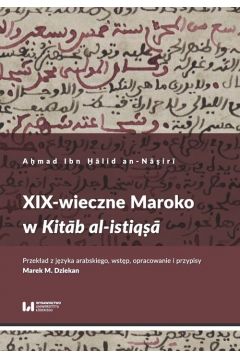 XIX-wieczne Maroko w Kitab al-istiqsa