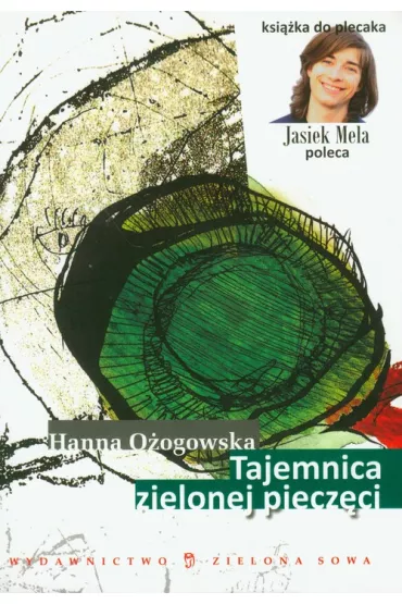 Tajemnica zielonej piecz�ci br. - Hanna O�ogowska