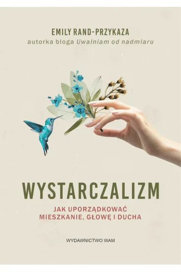 Wystarczalizm - Emily  Rand-Przykaza