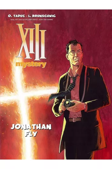 Jonathan Fly. XIII Mystery. Tom 11 - Heide Bergmann, Luc Brunschwig, Olivier  Taduc