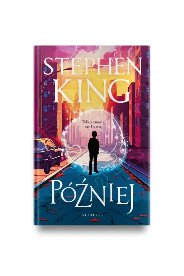 P�niej (barwione brzegi) - Stephen King