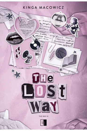 The Lost Way. The Way. Tom 1 - Kinga Macowicz