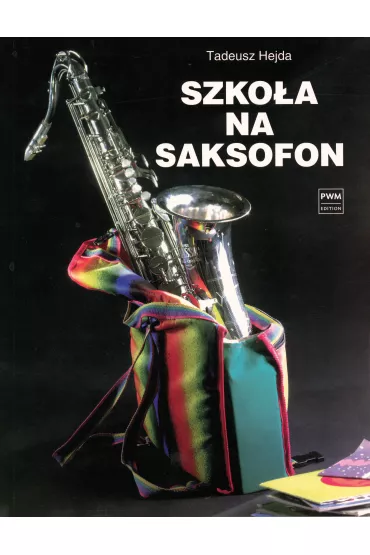 Szko�a na saksofon - Tadeusz Hejda
