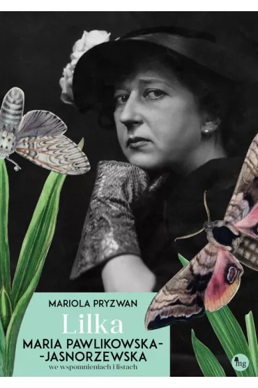 Lilka maria pawlikowska-jasnorzewska - Mariola Pryzwan