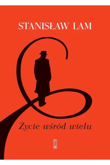�ycie w�r�d wielu - Stanis�aw Lam